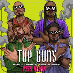 Top Guns (PZZS Remix)