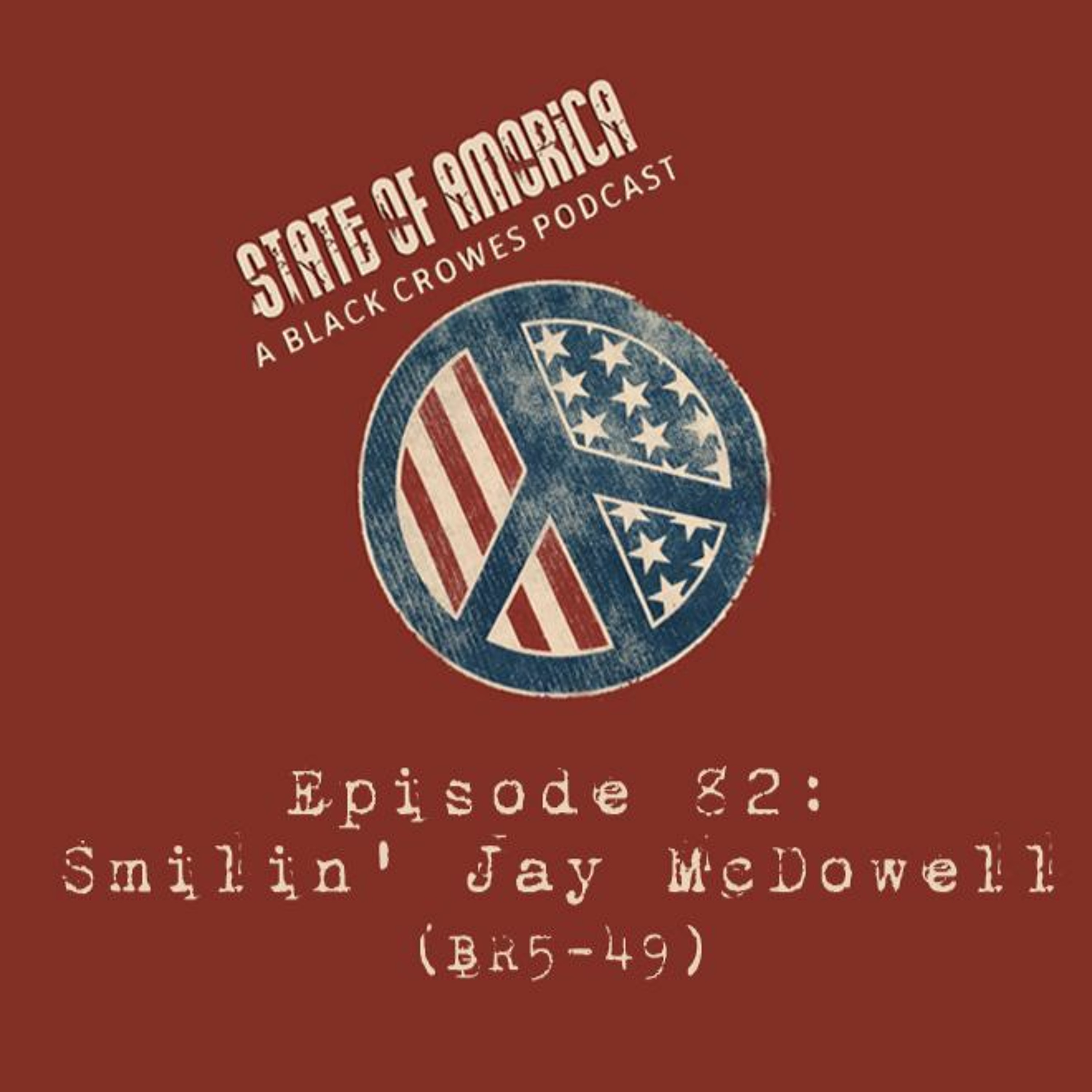 State of Amorica: A Black Crowes Podcast