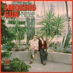 Smoking Gun feat. Mia Kelly