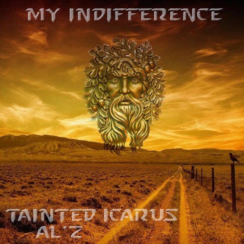 My Indifference (Feat. AL' Z)