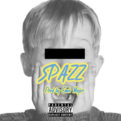 SPAZZ {Rough Mix}