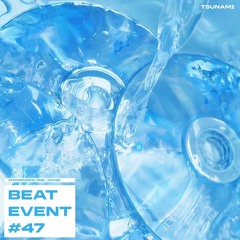 Series 47 beat event results (Atmospheric DnB/House)