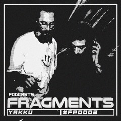 FRAGMENTS PODCATS