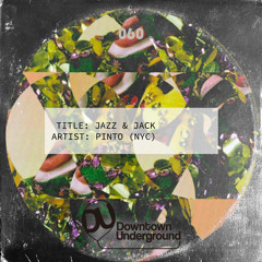 Pinto (NYC) - Jazzified (Extended Mix)