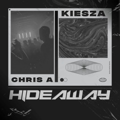 Kiesza - Hideaway (CHRIS A Remix) [FREE DOWNLOAD]