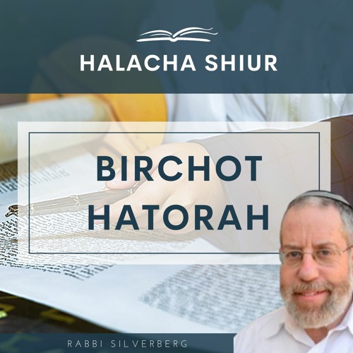 Birchot HaTorah #1