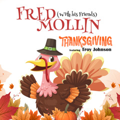 Thanksgiving (feat. Troy Johnson)