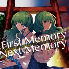 First Memory/Next Memory - 暁Records×Liz Triangle