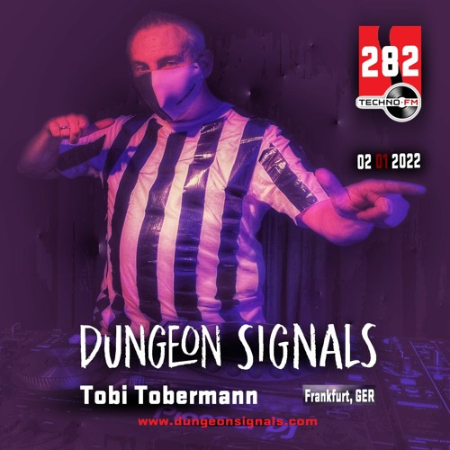 Dungeon Signals Podcast 282 - Tobi Tobermann