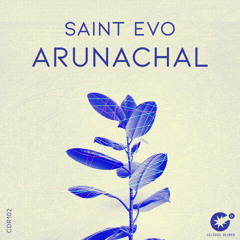 Saint Evo - Arunachal