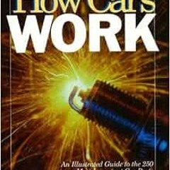 [Access] [KINDLE PDF EBOOK EPUB] How Cars Work by Tom Newton 🧡