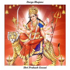 Durga Bhajans