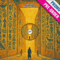 INCIPIT - Medu Neter PROMO (Original Mix)