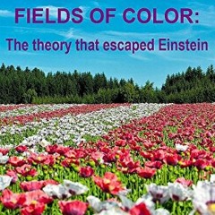 Get EBOOK EPUB KINDLE PDF Fields of Color, 3rd edition by  Rodney A. Brooks ✅