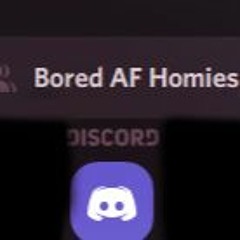 Bored & Long AF on Discord (Rhapsodic III)