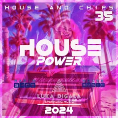HOUSE POWER RADIO SHOW - HOUSE AND CHIPS 35