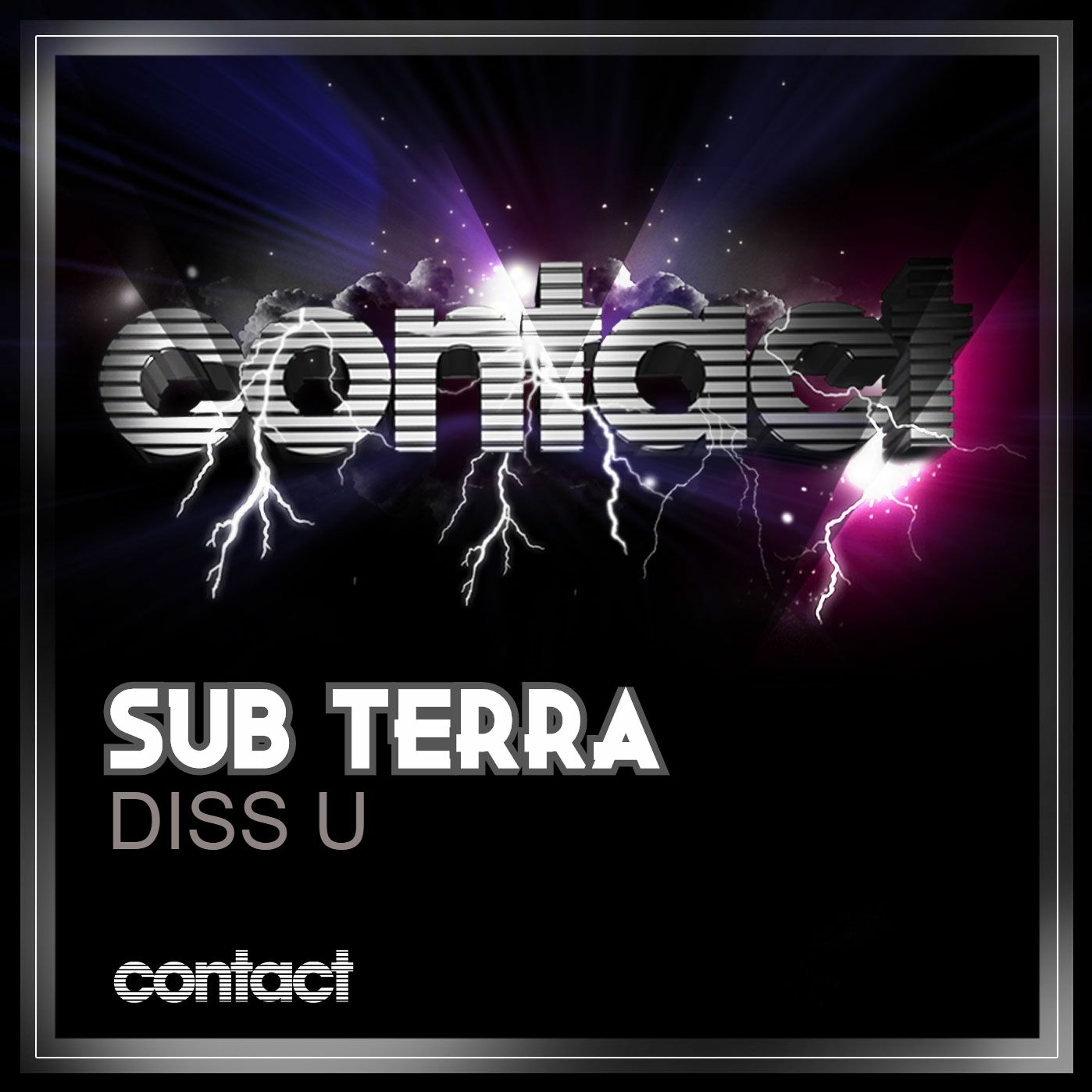 Sub Terra - Diss U [CONTACT] episode artwork