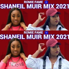SHANEIL MUIR MIX 2021 RAW /SHENEIL MUIR DANCEHALL MIX 2021