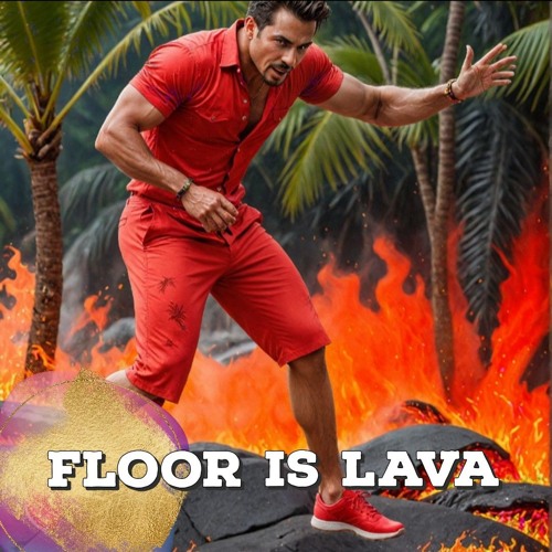 Stream Floor Is Lava by UNSP 🎧 | Listen online for free on SoundCloud