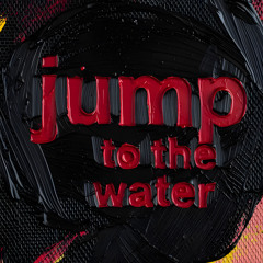 jump to the water (feat. platov)