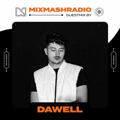 Laidback Luke Presents: Dawell Guestmix | Mixmash Radio #442