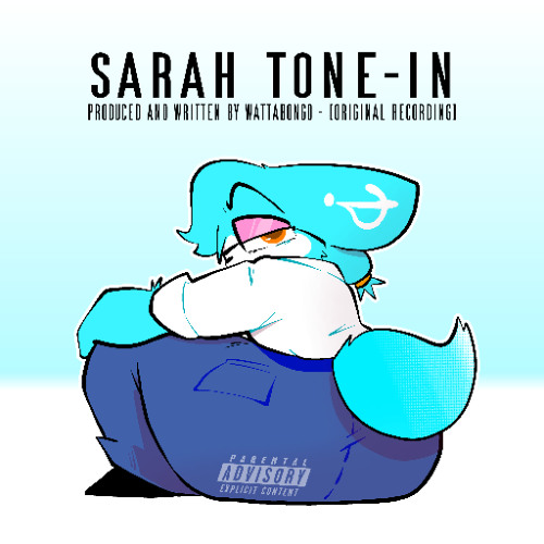 Stream SARAH TONE-IN (ORIGINAL RECORDING) by WattaBongo | Listen online ...