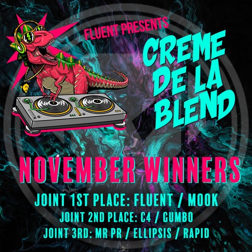 Fluent Presents - Creme De La Blend - Round 12 - NOV 2022 - TREX & T>I - RUN THE SKETCH