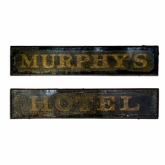 Murphy's Hotel Signs