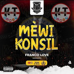 Franco Love Diss Mechanst mèwi konsil Official Audio