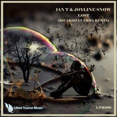 LTM096 IanT & Joyline Snow - Lost (Ricardo Guerra Remix) *Promo