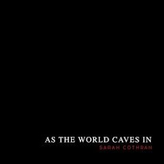 As The World Caves In (Cover Sarah Cothran) Remix