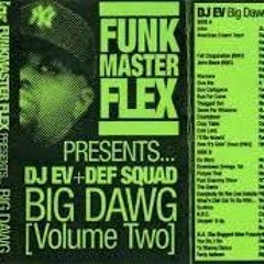 Funkmaster Flex & DJ EV- Big Dawg Pitbulls Vol. 2 (1998)