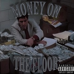 MONEY ON THE FLOOR
