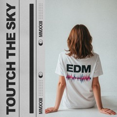 Touch The Sky