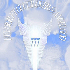 HEYDIOR FT GUCCILOVER & ANGELGOD - 777 (100 racks)