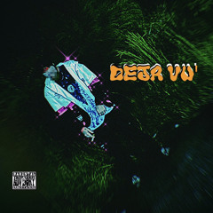 DĘJA VÚ (single)