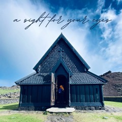 a sight for your eyes