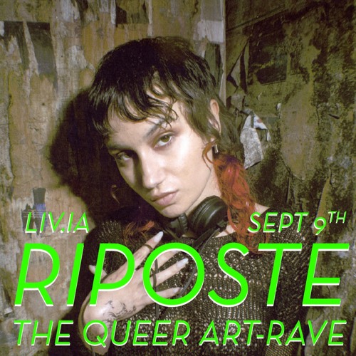 LIV.IA @ Riposte Sept. 22