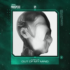 Thrillix - Out Of My Mind