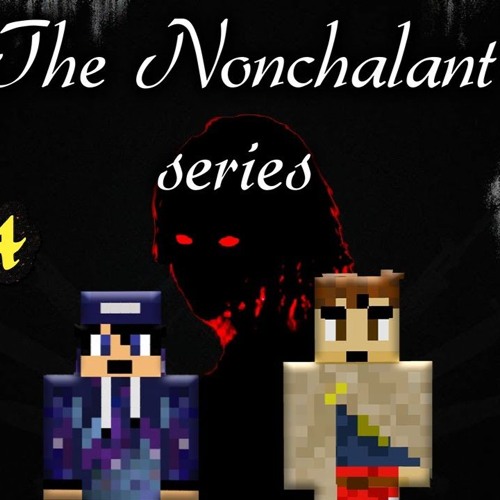 'The Nonchalant series' Finale Song