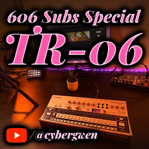TR-06 YT 606 Subs Techno Jam