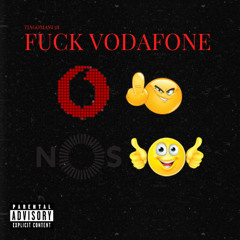 FUCK VODAFONE