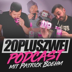 20plusZwei | PODCAST | Folge 06 - Patrick Böhm mit dabei Teil 1