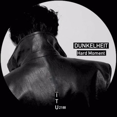Dunkelheit - Enjoy the moment [ITU2188]