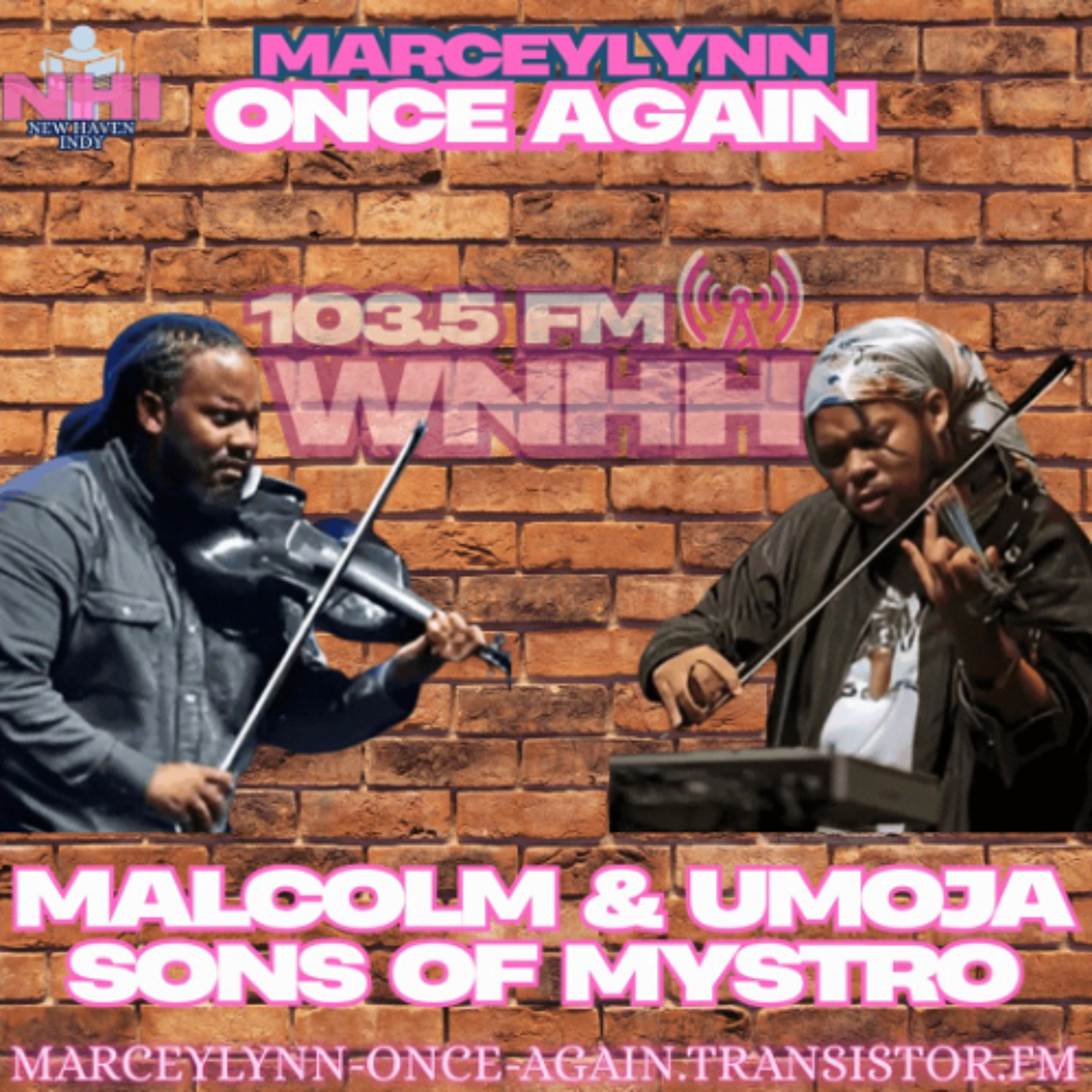 MarceyLynn, Once Again: Sons of Mystro brothers Malcolm and Umoja McNeish episode artwork