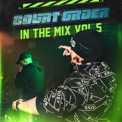 COURT ORDER [IN THE MIX VOL.5]