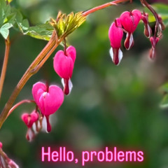 Hello, problems (Original mix)