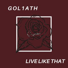 Live Like That (Prod. Ace)