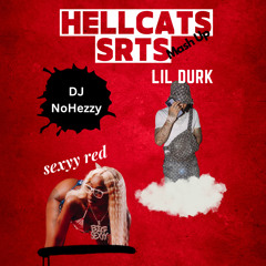 Hellcats SRTs - Sexyy Red (NoHezzy MashUp)