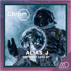 PREMIERE: Alias J - Generation Now (Original Mix) [Chrom Recordings]
